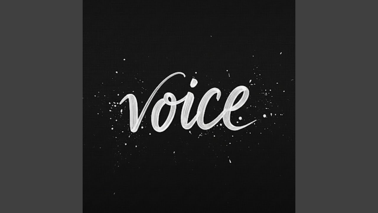Watch voice on YouTube Watch voice on YouTube