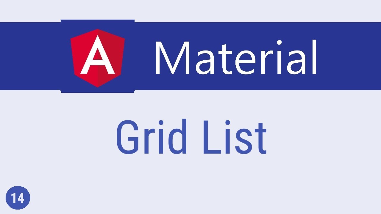 Angular Material Tutorial - 14 - Grid List