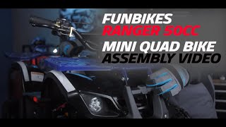 FunBikes Ranger 50cc Mini Quad Bike Assembly Video