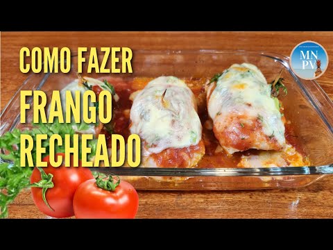 Como fazer um Frango recheado.