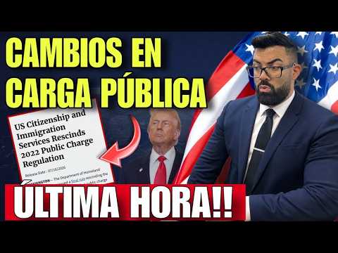 URGENTE: DHS anuncia Regla Final de CARGA PUBLICA