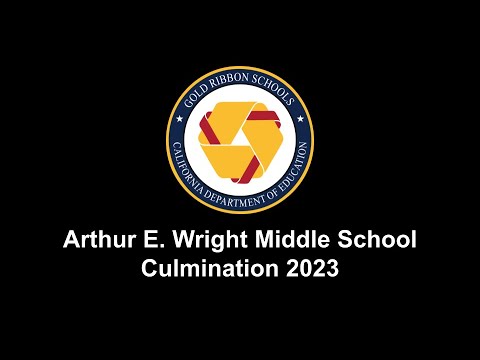 Arthur E. Wright Middle School Culmination