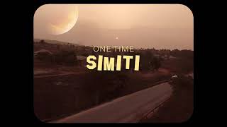 One Time - Simiti (Clip Officiel)