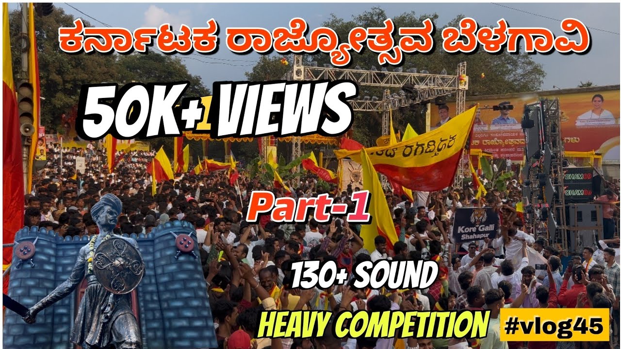 Karnataka Rajyotsava Belgavi  2024 vlog || Nov 1|| Rani Chennamma Circle || Heavy sound ||#vlog45