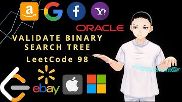 Leetcode 98 - Validate Binary Search Tree (JAVA Solution Explained!)