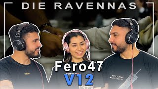 Reaktion auf Fero47 - V12  | Die Ravennas