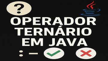 Aprenda o Operador Ternário em Java em 3 Minutos! 💻❓