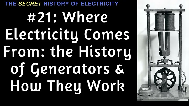 Unveiling the History of Electricity Generation