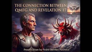 Connection between QFMG and Rev. 17 part 1 - Pedro Pacheco