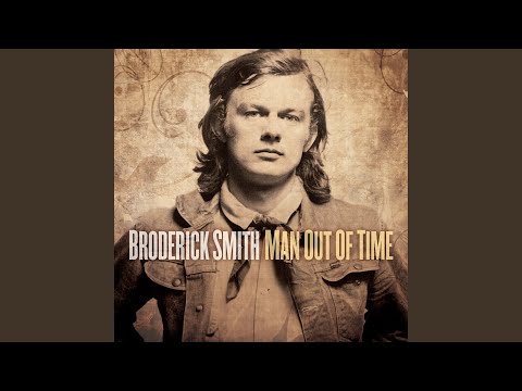 Broderick Smith — She Is Still Beautiful