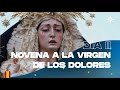 Novena a la Virgen de los Dolores | Día 2