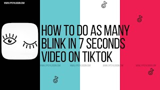 How to do as many blink in 7 seconds on tiktok screenshot 3
