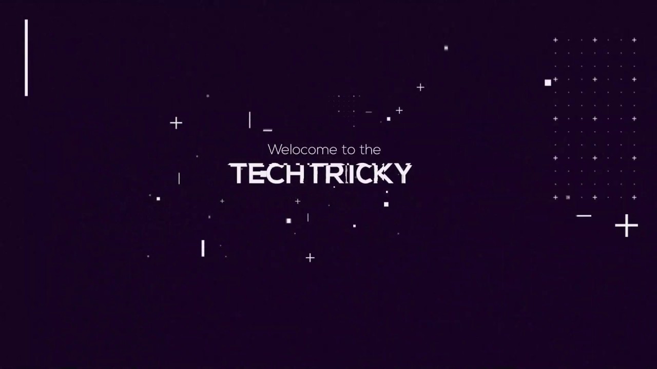 We are Tech Tricky - YouTube