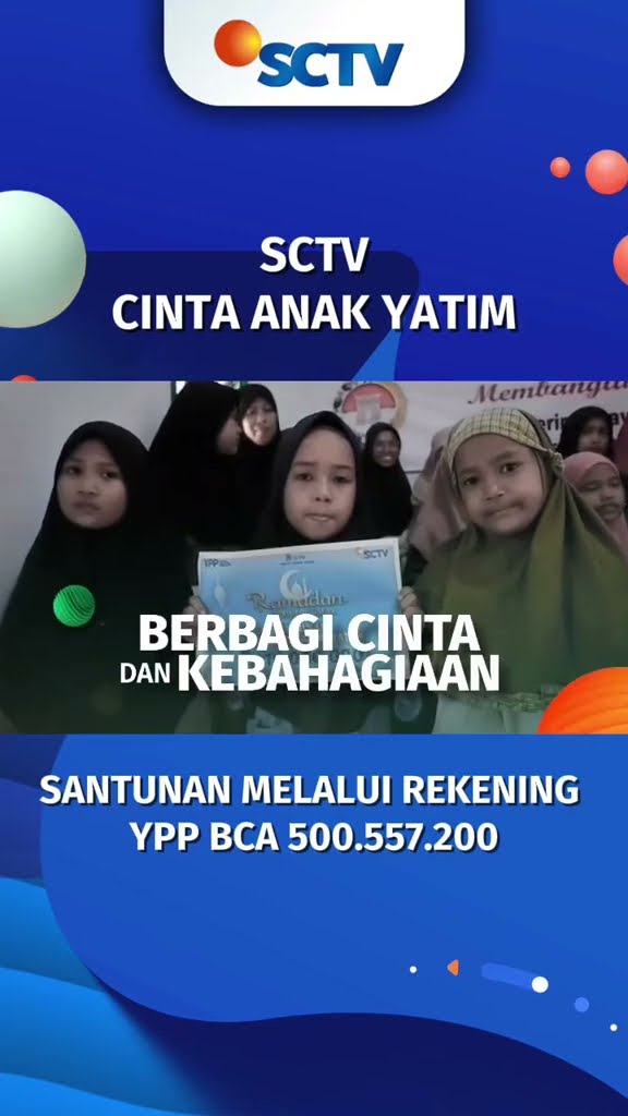 Mari Lakukan Hal Mulia dengan Dara Berbagi Melalui SCTV Cinta Anak Yatim