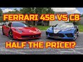 $75K CORVETTE C8 VS $157K FERRARI 458? Ferrari Owner Reviews the C8