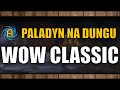 World of Warcraft Classic TBC (Gameplay 2K) - Ale broń wypadła!
