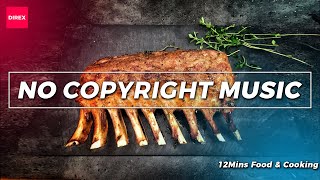 Food &amp; Cooking Background Music for Video | NO COPYRIGHT MUSIC by DIREX
