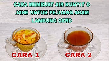 Cara Membuat Air Kunyit & Jahe Untuk Pejuang Asam Lambung Gerd