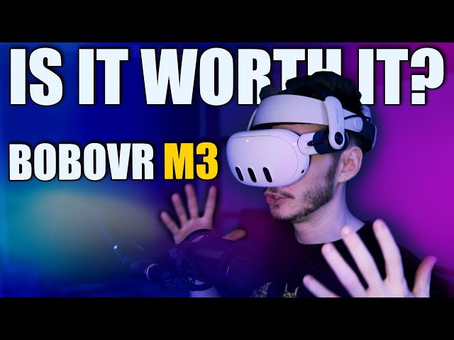 The best headstrap for Meta Quest 3? BoboVR M3 Pro (Retrofit Kit) 