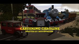 Careening Caroline - A Maithwaiter Story