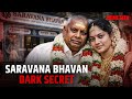 Love Power And Murder The Saravana Bhavan S Dark Secret Crime Seen Love Power And Murder The Saravana Bhavan S Dark Secret Crime Seen
