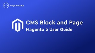 Magento 2 User Tutorial: CMS Block and Page screenshot 4