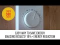 EASY Way To Save Energy - Amazing results! 19%+ Energy Reduction