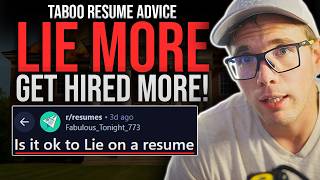 Lie More Get Hired More