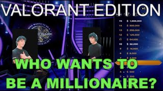 VALORANT Who Wants To Be A Millionaire? (1st edition)
