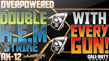 COD: Ghosts - DOUBLE K.E.M. STRIKE WITH EVERY GUN: 04 - AK-12 (Call of Duty: Ghost)