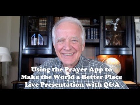 Making the World a Better Place with the Prayer App
