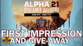 Alpha 21 First Impressions. Performance 7 Days to Die
