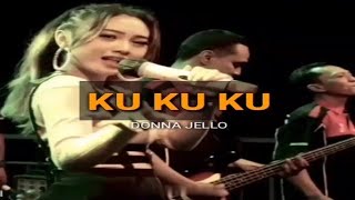 Story WA Dangdut Koplo Ku Ku Ku - Donna Jello