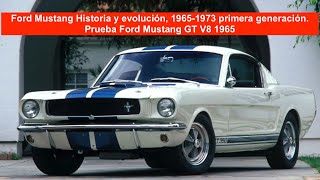 Ford Mustang Historia y evolución, 1965 1973 primera generación Prueba '65 Mustang GT V8 #mustang