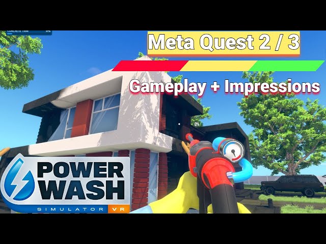 PowerWash Simulator VR coming to Meta Quest - but not PSVR 2 - this year