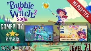 Bubble Witch 2 Saga Gameplay (level 71)