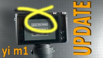 Yi M1 Firmware How To Manual Update 3.1-int