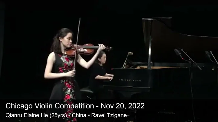 Chicago Violin Competition 2022 - Qianru Elaine He...