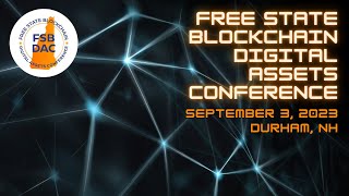 Free State Blockchain Digital Assets Conference (FSB-DAC)