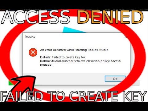 Fix An error occured while starting Roblox Studio. Failed to create key for  RoloxStudioLaucherB.exe 
