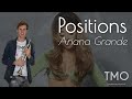 Ariana Grande - Positions (TMO Cover)