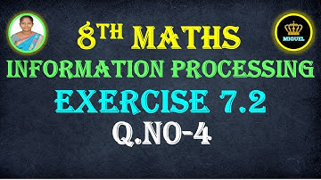 8th Maths Ex 7.2 Q.No.4 Ch-7 Information Processing | TN 8th Samacheer Maths