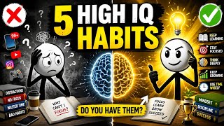 High IQ People Do These 5 Things Every Day (Most People Don’t)