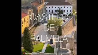 Castelo de Palmela - Setúbal - Portugal