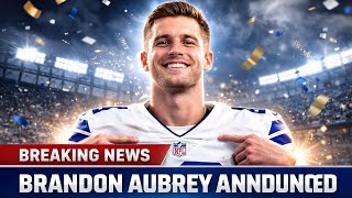 🔥1 HOURS AGO🏈🚨Brandon Aubrey officially Signed 4 years contract with cowboys✅✅NFL shocked now🏈