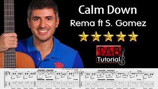 Calm Down by Rema ft Selena Gomez | Classical Guitar Tutorial + Sheet & Tab