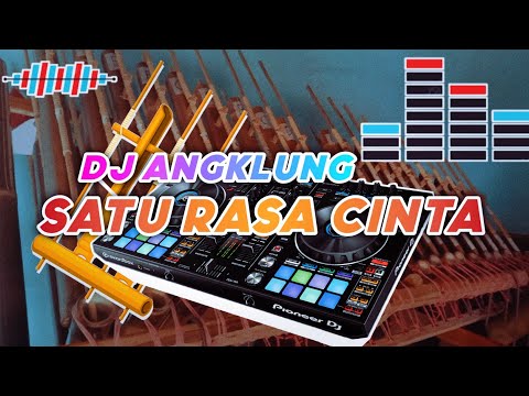 DJ satu rasa cinta Ariff remix angklung koplo jaranan sloww bass terbaru 2023