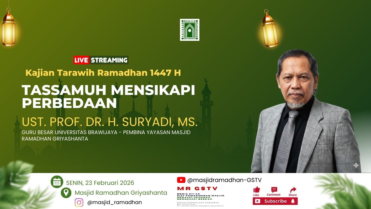Tassamuh Mensikapi Perbedaan I Ust. Prof. Dr. H. Suryadi, M.S.