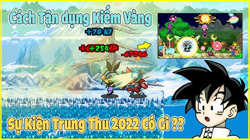 Ngọc Rồng Online  - Hé Lộ A Z Sự Kiện Trung Thu 2022 Cực Xịn Xò