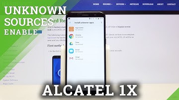 How to Enable Unknown Sources on ALCATEL 1X - Apps Installation